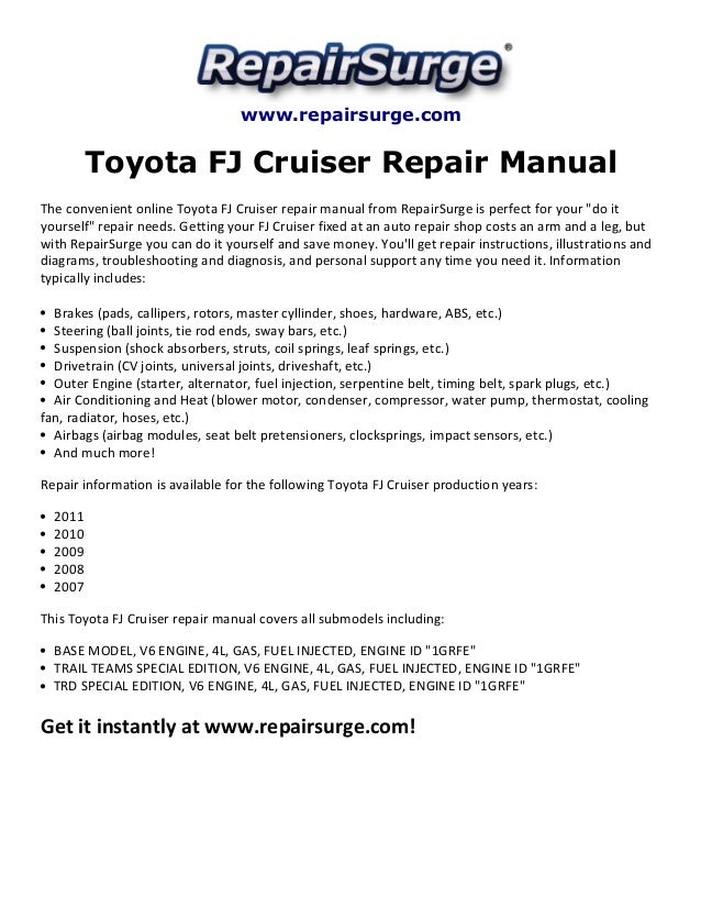 toyota fj cruiser repair manual 2007 2011 2010 Toyota Matrix Engine Diagram www repairsurge com toyota fj cruiser repair manual the convenient online toyota fj cruiser